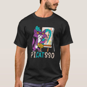 Picatsso Lehrer Künstler Maler Malerei Katzenbesit T-Shirt