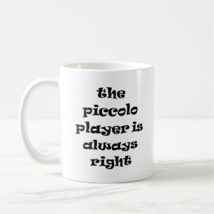 piccolo joueur toujours droit tasse à café