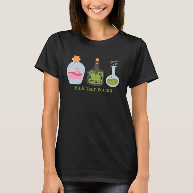 Pick deine Giftflaschen Hexen brauen. T-Shirt (Vorderseite)