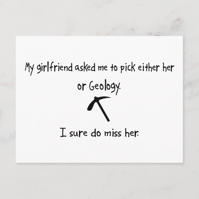 Pick Girlfriend oder Geology Postkarte (Vorderseite)