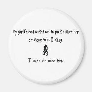 Pick Girlfriend oder Mountainbike Magnet
