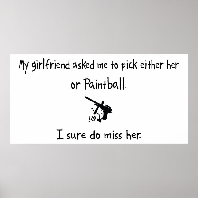 Pick Girlfriend oder Paintball Poster (Vorne)