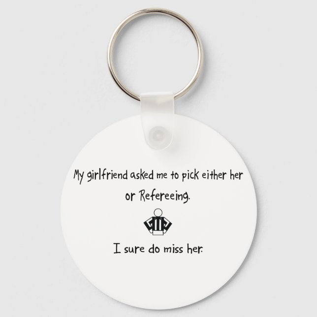 Pick Girlfriend oder Refering Schlüsselanhänger (Vorderseite)