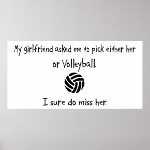 Pick Girlfriend oder Volleyball Poster