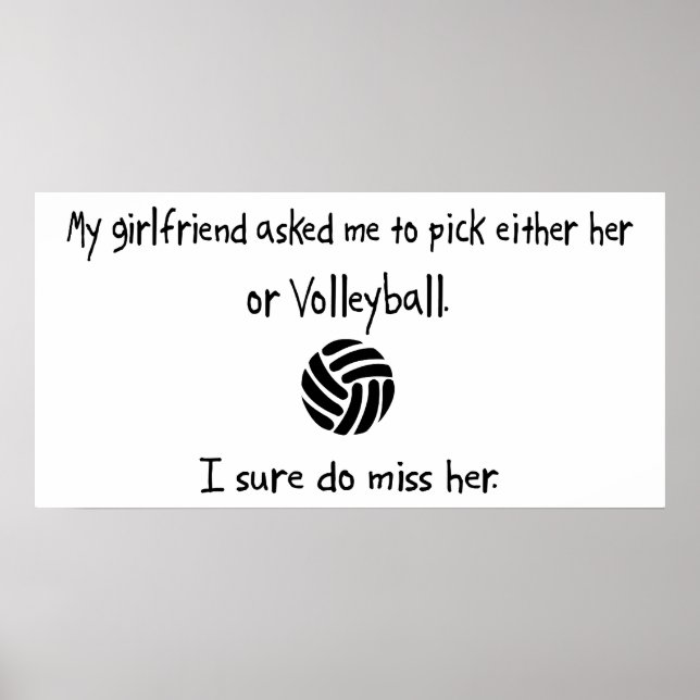 Pick Girlfriend oder Volleyball Poster (Vorne)