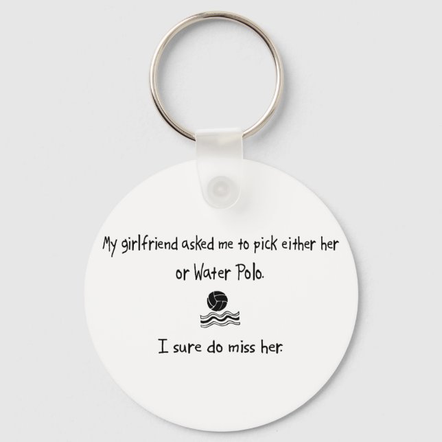 Pick Girlfriend oder Water Polo Schlüsselanhänger (Vorderseite)