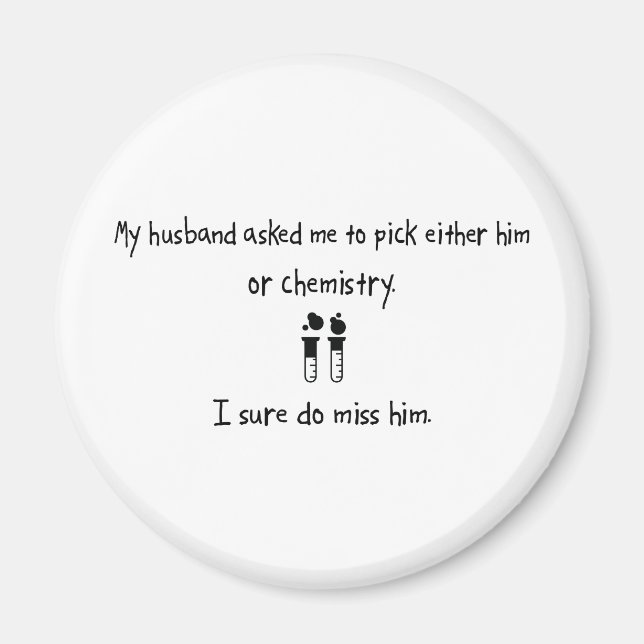 Pick Husband oder Chemie Magnet (Vorne)