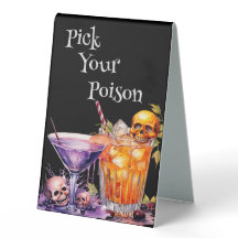 Pick your Poison Drink Sign