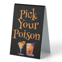 Pick your Poison Drink Sign