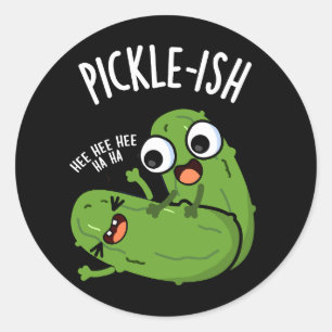Pickle-artige kitzlige lustige Pickle-Wortspiele d Runder Aufkleber