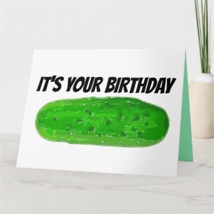 PICKLE CARTE D'ANNIVERSAIRE, GRANDE DILL Salutatio