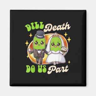 Pickle Lover Groom & Amp; Brauttrockenmord Magnet