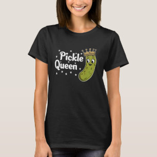 Pickle Queen Art for Women Girls Kind T-Shirt