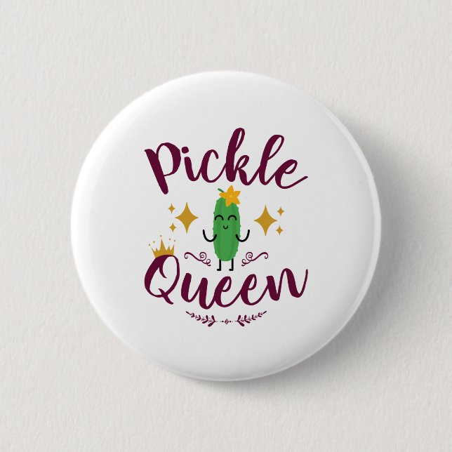 Pickle Queen Pickles Lover Girls Button (Vorderseite)