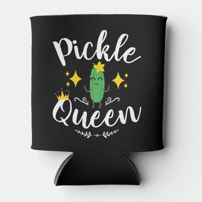 Pickle Queen Women Pickles Lover Dosenkühler (Vorderseite)