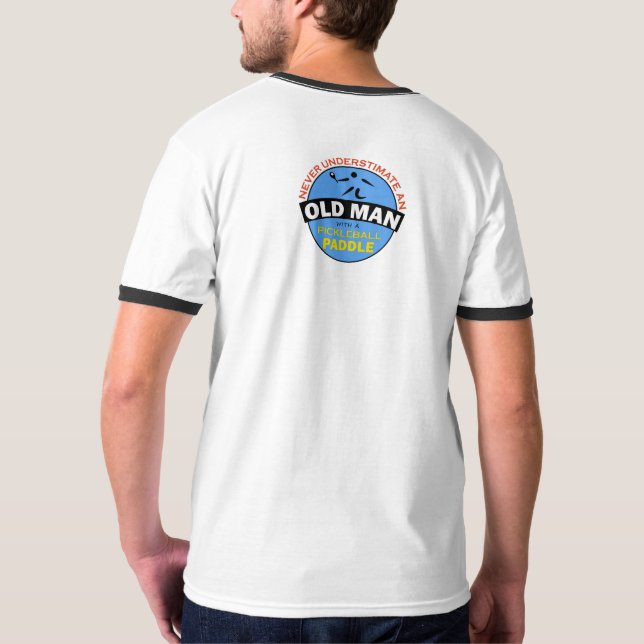 Pickleball - Alte Männer-Design T-Shirt (Rückseite)