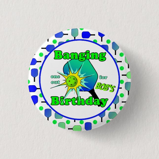 Pickleball Birthday Blue Green Paddle Ball Banging Button (Vorderseite)