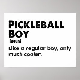 Pickleball Boy Funny Dictionary Definition Pickle Poster