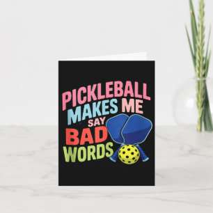 Pickleball bringt mich dazu, schlechte Wörter zu s Karte