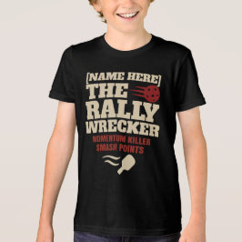 Pickleball Custom Name The Rally Wrecker Tri-Blend Shirt