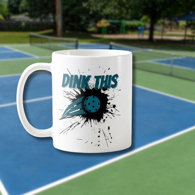Pickleball Dink dieses Pickleball, schlug lustig Kaffeetasse (Von Creator hochgeladen)