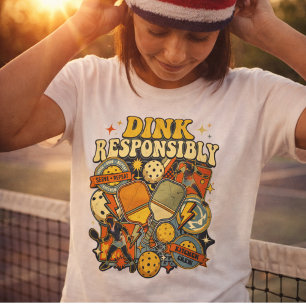 Pickleball Dink Verantwortungsvoll Paddle Spieler T-Shirt