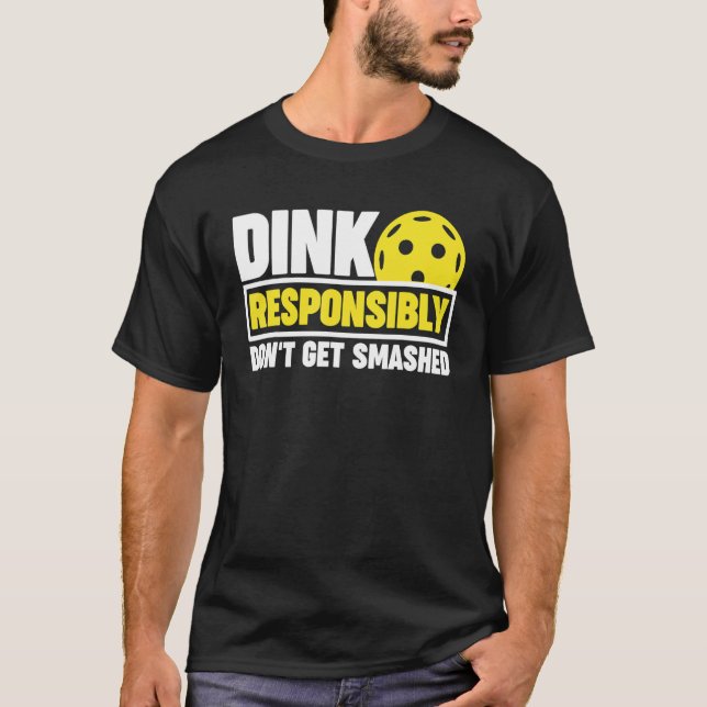 Pickleball don't get smashed T-Shirt (Vorderseite)