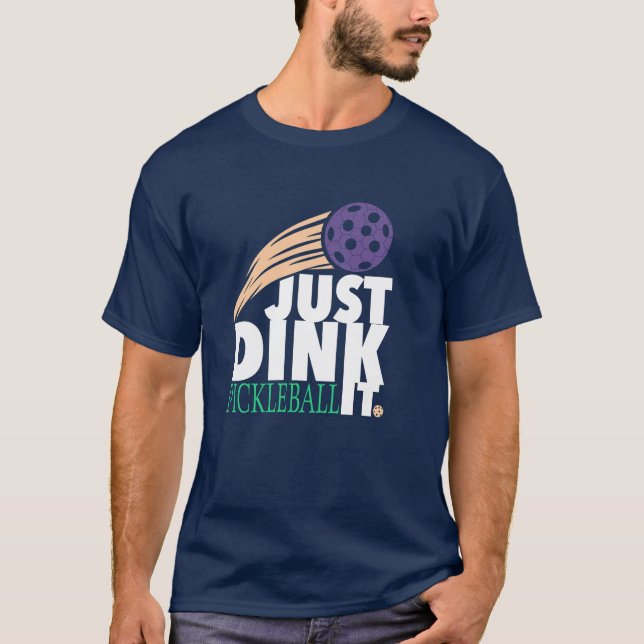 Pickleball, einfach nur wegsinken T-Shirt (Vorderseite)