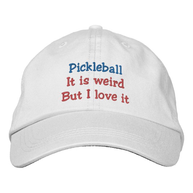 Pickleball : Es ist seltsam, aber ich Liebe es Bestickte Baseballkappe (Vorderseite)