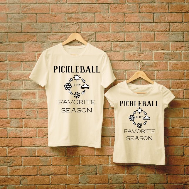 Pickleball Favorite Season Funny Pickleball T-Shirt (Funny Pickleball Is My Favorite Season T-Shirts)