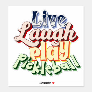 Pickleball-Geschenk Live-Laute Spielen Pickle Ball Aufkleber