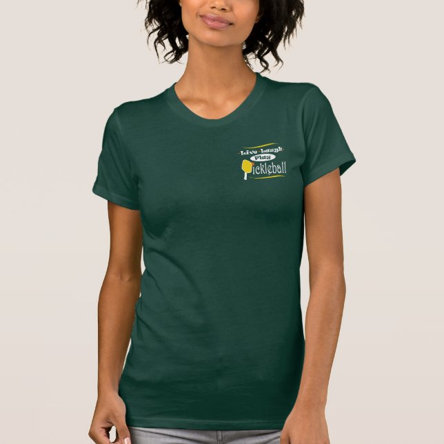 Pickleball-Geschenk Live-Laute Spielen Pickle Ball T-Shirt (Vorderseite)