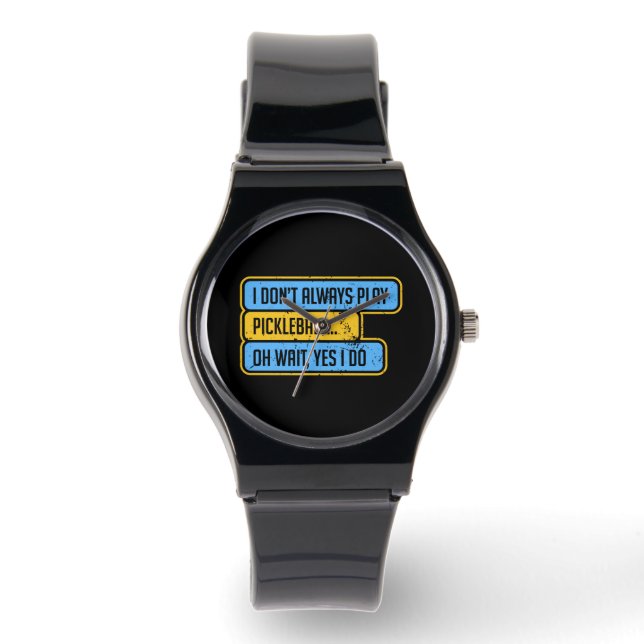 Pickleball - Ich spiele nicht immer Pickleball - G Armbanduhr (Vorderseite)
