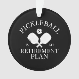 Pickleball ist mein Rentenplan Ornament
