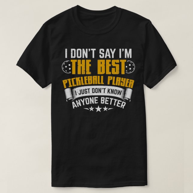 Pickleball Ix27m Das beste Geschenk für Pickleball T-Shirt (Design vorne)