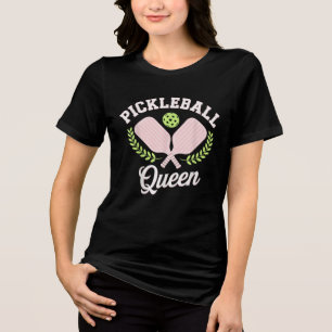 Pickleball Königin Lustiger Pickleball Spieler Tri-Blend Shirt