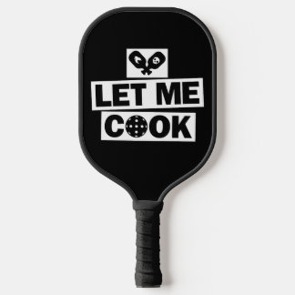 Pickleball Lass Mich Kochen Schläger