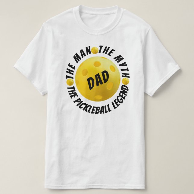 Pickleball Legend, der Mann, der Mythos Personalis T-Shirt (Design vorne)