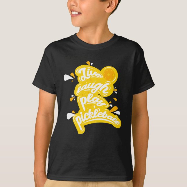 Pickleball - Live Laugh Play Pickleball T-Shirt (Vorderseite)