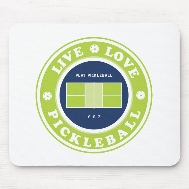 Pickleball: Live-Live-Pickleball Mousepad (Vorne)