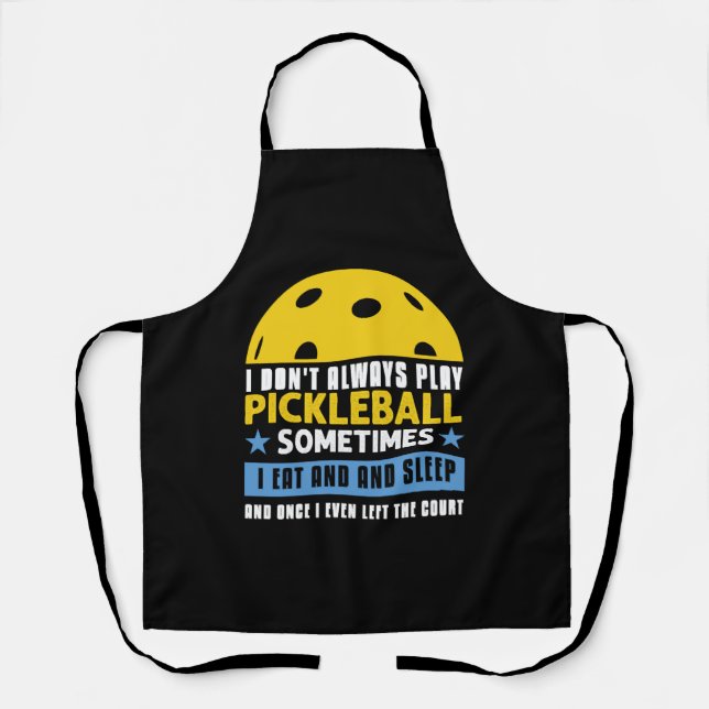Pickleball Lovers Funny Pickleball Schürze (Vorderseite)