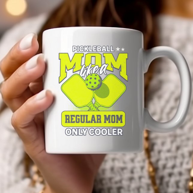 Pickleball-Mama Wie eine reguläre Mama nur Cooler Zweifarbige Tasse (Von Creator hochgeladen)