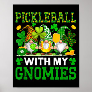 Pickleball mit Gnomies St. Patrick's Day Spieler Poster