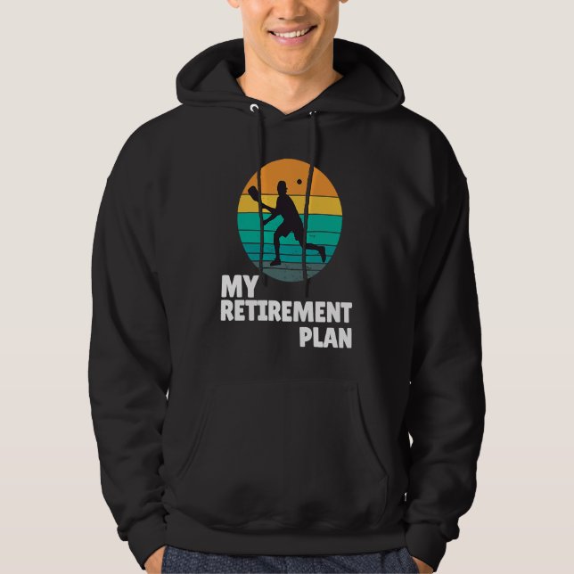 Pickleball My Retirement Plan Dink Legend Paddle Hoodie (Vorderseite)