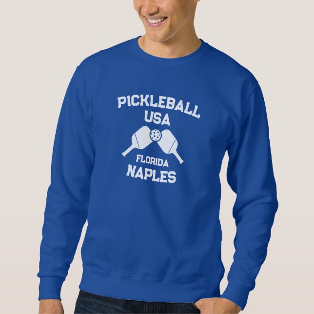Pickleball Paddle Ball Neapel Florida USA Custom Sweatshirt (Vorderseite)
