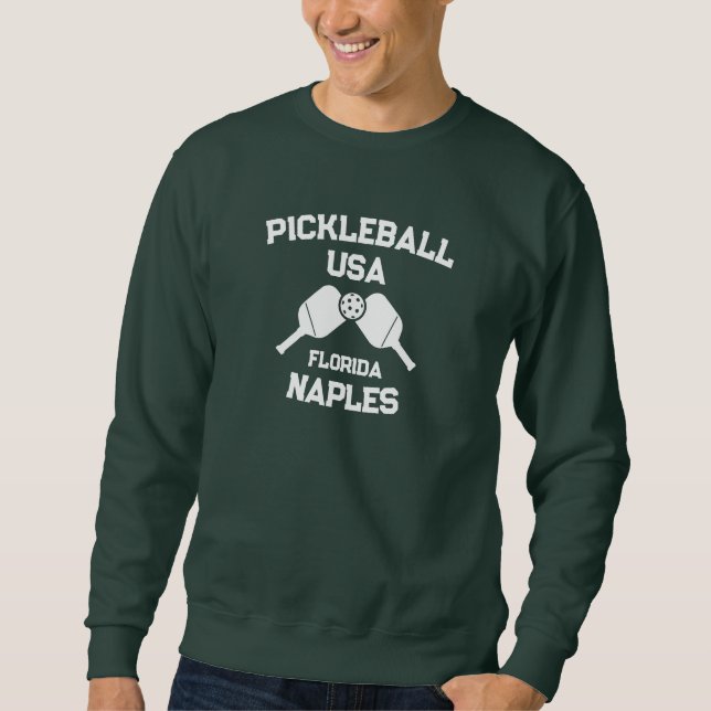 Pickleball Paddle Ball Neapel Florida USA Custom Sweatshirt (Vorderseite)