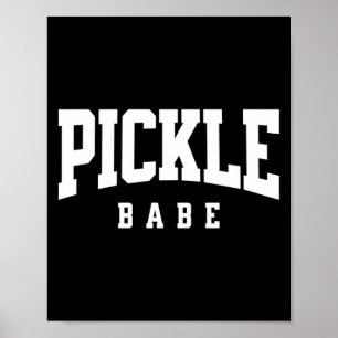 Pickleball-Pickle-Babe für Mädchen-Pickle-Ball-Spi Poster