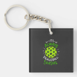 Pickleball - Pickleball-Saison Schlüsselanhänger