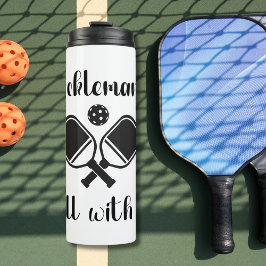 Pickleball Picklemania Dill mit lustigem Wortspiel Thermosbecher