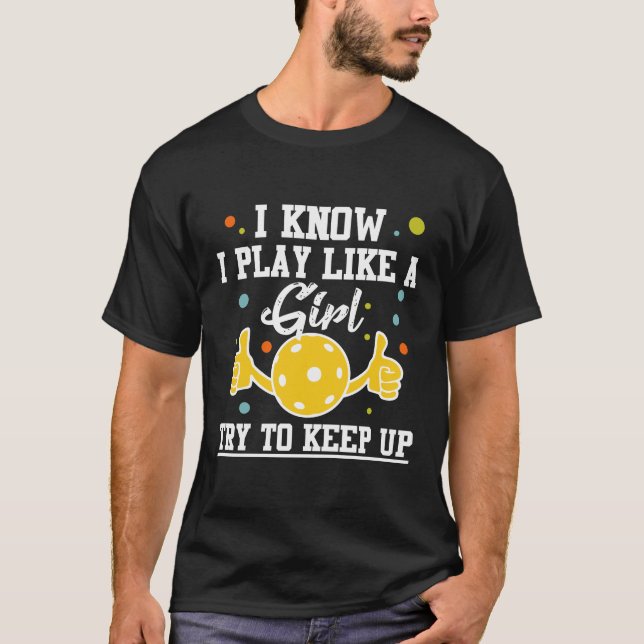 Pickleball Player Girl Sport Athlete Spaß T-Shirt (Vorderseite)